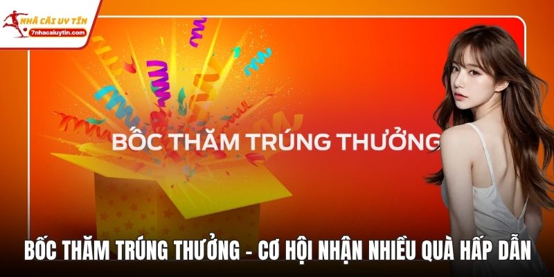 Bốc Thăm Trúng Thưởng