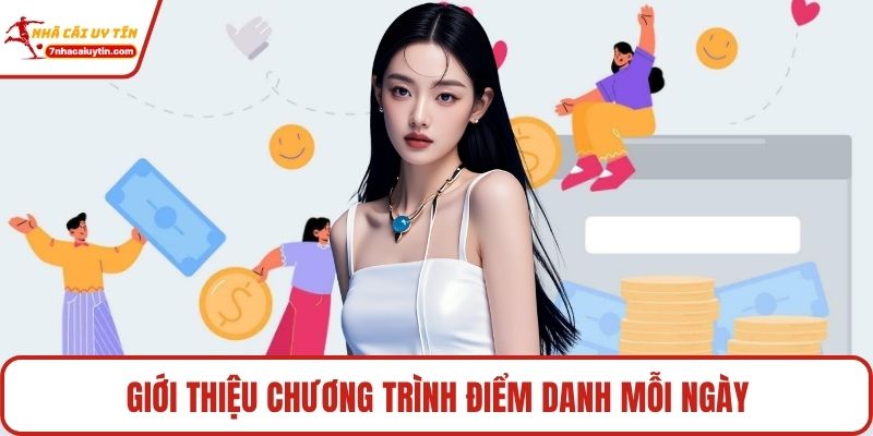 Giới thiệu chương trình điểm danh mỗi ngày