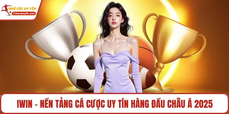 Giới thiệu vài nét về nhà cái Iwin