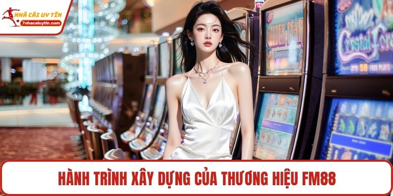 Hành trình xây dựng của thương hiệu Fm88
