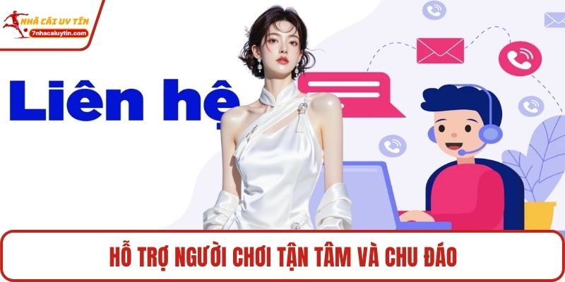 Hỗ trợ người chơi tận tâm và chu đáo