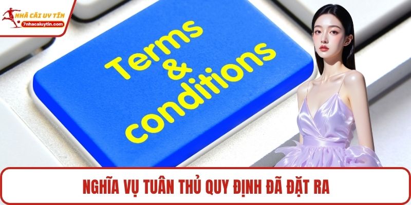 Nghĩa vụ tuân thủ quy định đã đặt ra