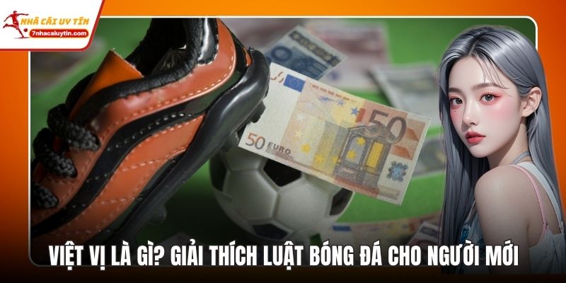Việt Vị là Gì